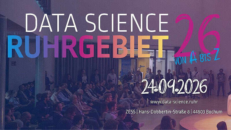 Veranstaltungsbanner für „Data Science Ruhrgebiet 26“ am 24.09.2026 im ZESS, Bochum. Das Hintergrundbild zeigt eine Podiumsdiskussion vor Publikum in einer modernen Veranstaltungshalle.